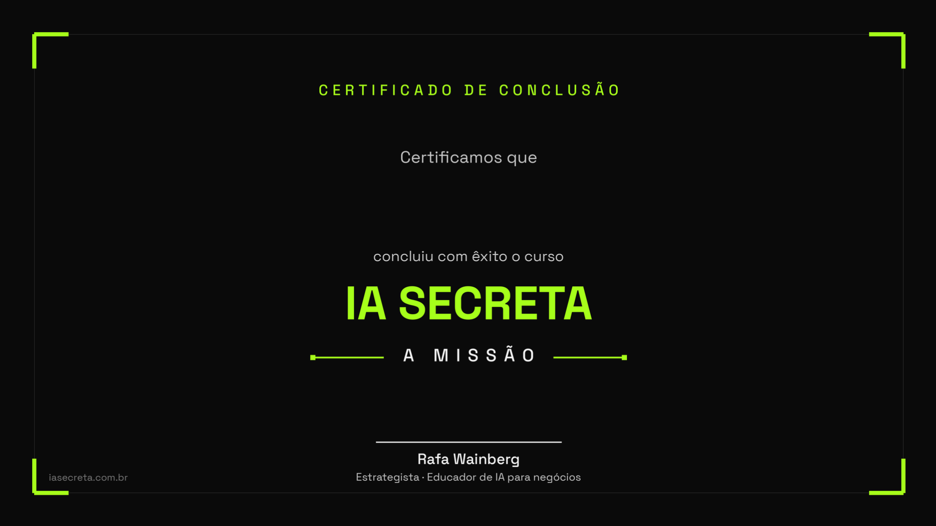 Arte do certificado de conclusão do Curso IA Secreta: A Missão